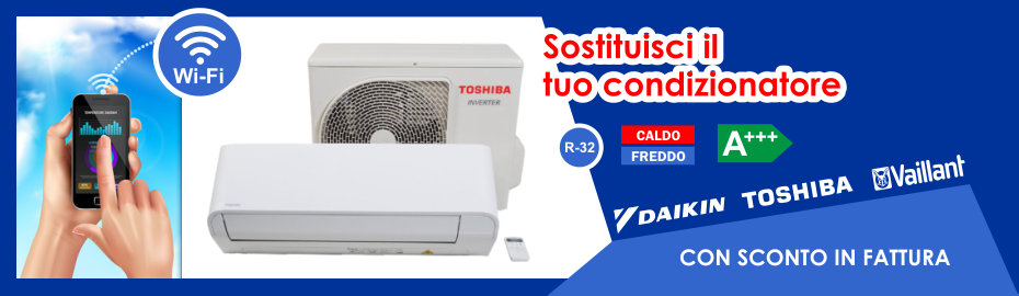 Sconto in fattura del 65% o 50% con cessione del credito sui condizionatori e pompe di calore Daikin, Toshiba e Vaillant